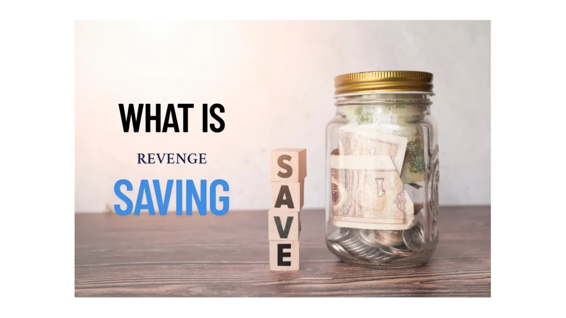 Revenge Saving