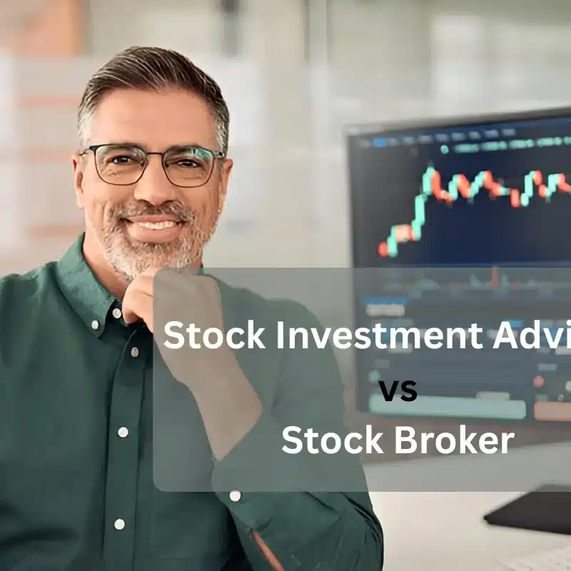 Stock Investment Advisor vs Stock Broker: Key Differences Explained 1 Stock Investment Advisor vs Stock Broker